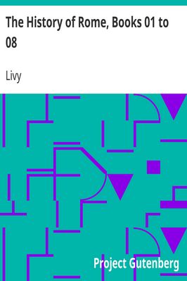 Cover of The History of Rome, Books 01 to 08