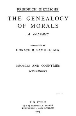 Cover of The Genealogy of Morals / The Complete Works, Volume Thirteen, edited by Dr. Oscar Levy.