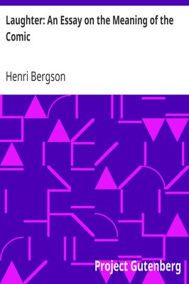 Cover of Laughter: An Essay on the Meaning of the Comic