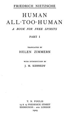 Cover of Human, All-Too-Human: A Book for Free Spirits, Part 1 / Complete Works, Volume Six
