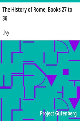 Cover of The History of Rome, Books 27 to 36