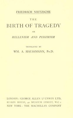 Cover of The Birth of Tragedy; or, Hellenism and Pessimism