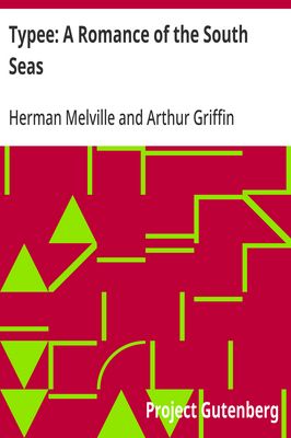 Cover of Typee: A Romance of the South Seas